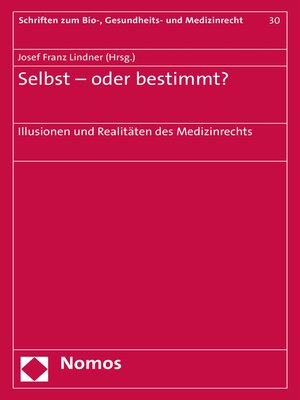 cover image of Selbst--oder bestimmt?